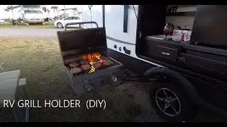 RV GRILL HOLDER  DIY