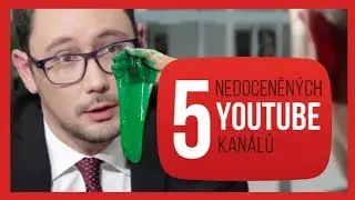 5 nedoceněných YOUTUBE kanálů #2