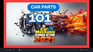 All Car Parts Explained Simply – CMS 2021 Beginner Guide #3