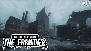 Fallout The Frontier Part 12