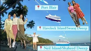 Chennai ✈️  Port Blair ⛴️  Havelock and Neil Island.
