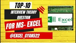 Top 10 Excel Interview Theory Q&A | excel interview questions | excel interview question and answers