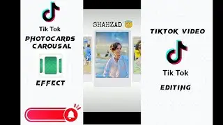 TikTok video Editing new effect photocard carousal || TikTok Trending Video viral video