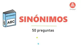 Test de sinónimos ► 55 preguntas