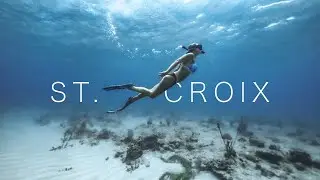 St. Croix - A Travel Film