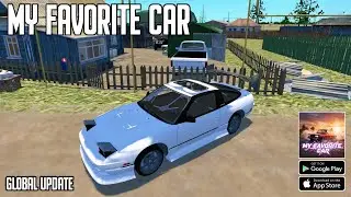 My Favorite Car (New Update: New Car, New village &..) Gameplay Android & IOS