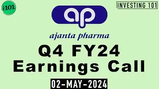 Ajanta Pharma Limited Q4 FY24 Earnings Call | Ajanta Pharma Limited FY24 Q4 Concall