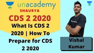 What Is CDS 2 2020 | CDS 2 2020 Strategy and Preparation | How To Prepare for CDS 2 2020