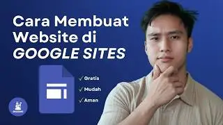 Cara Membuat Website Gratis di Google Sites