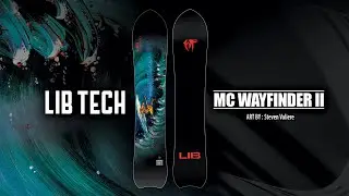 MC WAYFINDER II | 2024-2025 LIB TECH SNOWBOARD