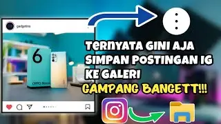 Simpan Postingan Instagram ke Galeri Hp || Feed, video, Story