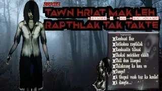 Thil tawn mak leh dangdai, Rapthlak tak takte(Mizo)