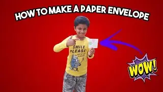 How To Make A Paper Envelope | Easy Origami Tutorials For Kids & Beginners | Paper Envelope