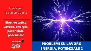 4 - Energia e potenziale 5: Problemi energia 2