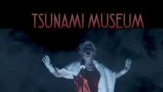 Tsunami Museum