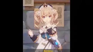 Genshin Impact - Hangeout With Barbara