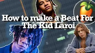 How To Make A Beat For The Kid Laroi, Iann Dior, & 24K Golden (Fl Studio Tutorial)