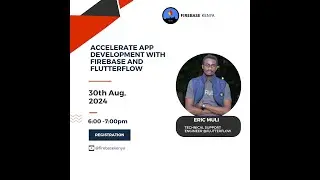 ACCELERATE APP DEVELOPMENT WITH FIREBASE AND FLUTTERFLOW