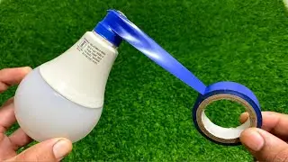 Wrap a non-working Led Bulb with insulating tape and the result will amaze you !