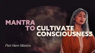 Sanskrit Mantra to Cultivate Consciousness (20 Minutes of Pati Hare) #kirtan #chanting #wisdom