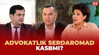 Advokatlik serdaromad kasbmi? | Адвокатлик сердаромад касбми?