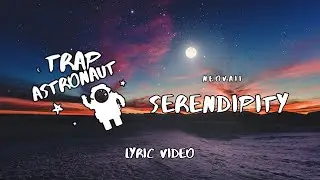Neovaii - Serendipity (Lyric Video)