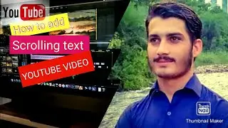 How I add or how to add scrolling text to my youtube videos🎬 by Siar Series