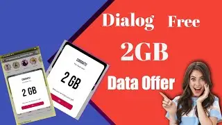 How to get Dialog 2GB Free data | New offer 2023