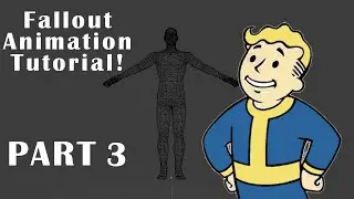 3rd Person Blender Animations for Fallout New Vegas (TUTORIAL PART 3 of 4)