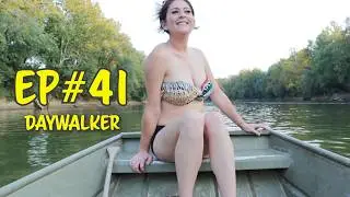 Trotlines | Daywalker (2019) Ep#41