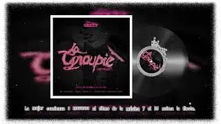 Te EXPLICO La Groupie - De La Ghetto (Letra  Análisis) (Letra Análisis)