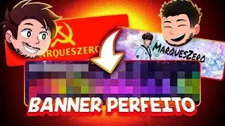 o MELHOR BANNER para o canal