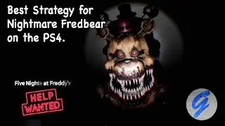 FNAF Help Wanted How To Beat Nightmare Fredbear on PS4 Best Strategy.
