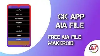 NEW EARNING APP!! GK APP AIA FILE FREE !! 2019 !! FULL EXPLANATION !! MAKEROID AIA FILE!!