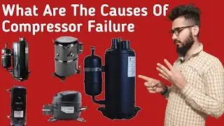 Compressor Kharaab Hone Ke Kitne Karan Hote Hai || Compressor Kharab Hone Ki Nishani ||