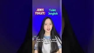 POV: SETIAP ORANG MENDAPAT JENIS TOILET