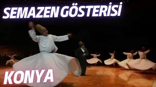SEMA | MEVLANA KÜLTÜR MERKEZİ | KONYA BÜYÜKŞEHİR BELEDİYESİ | [4K]