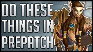 What Is There To Do In The Dragonflight Prepatch ?