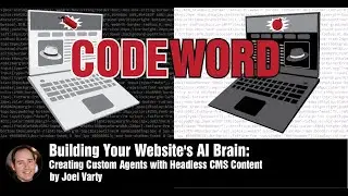 Building Your Website's AI Brain: Creating Custom Agents with Headless CMS Content by Joel Varty