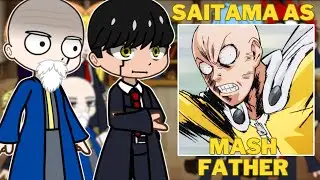 Mashle Magic And Muscles React to Saitama as Mash's Father