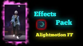 TOP EFFECTS ALIGHTMOTION FF XML || NEW TREND FF 💥 4K QUALITY CC XML - PACK || 