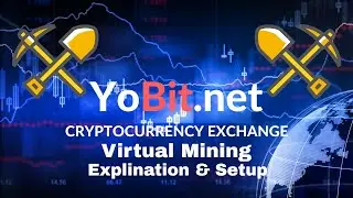 Yobit Virtual Miner Review & Setup