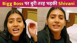 Shivani Kumari Badly ANGRY On Bigg Boss OTT 3 After Eviction !
