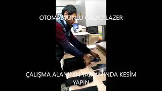OTOMASYONLU GALVO LAZER