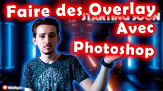 MAKING OVERLAYS with PHOTOSHOP | #2
