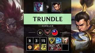 Trundle Jungle vs Xin Zhao - TW Grandmaster Patch 25.15