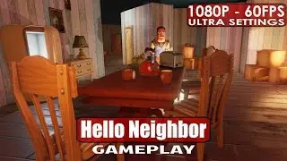 Hello Neighbor gameplay PC HD [1080p/60fps]