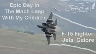 This Has to be One of the BEST F15 days in the Mach Loop