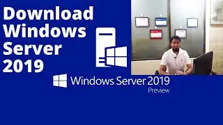 01 How to Download Windows Server 2019 iso and Install Windows Server 2019 in VMWare