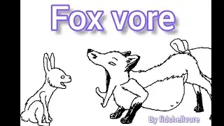 Fox vore by fidchellvore #[V- ANIM 3]